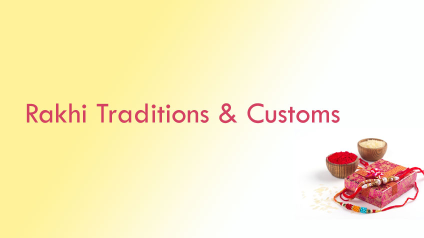 Rakhi Festival Customs, Rituals & Trends